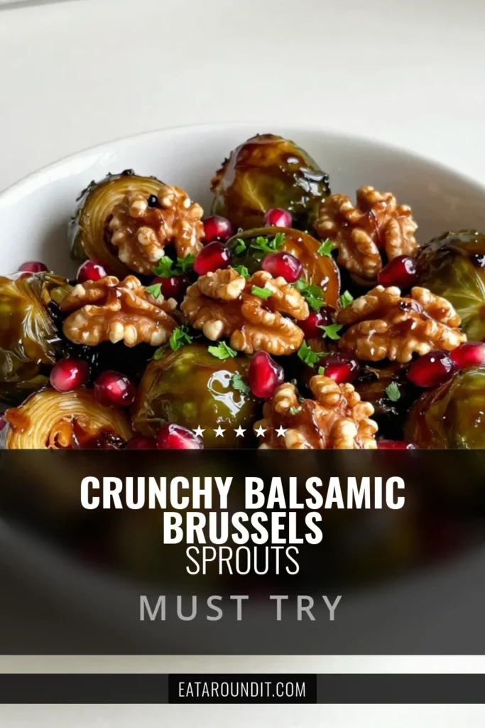 Looking for a deliciously simple Balsamic Brussels sprouts recipe? Try these roasted Brussels sprouts with walnuts for a crunchy twist that's perfect as a healthy Brussels sprouts side dish. Drenched in balsamic vinegar, this crunchy Brussels sprouts recipe will elevate your dinner table. Enjoy a vibrant balsamic vinegar Brussels sprouts salad full of flavor and nutrients! Save this easy recipe for your next meal! #BrusselsSprouts #HealthyEating #BalsamicVinegar #RoastedVegetables